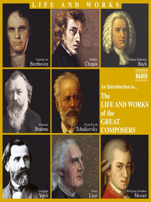 Title details for An Introduction to... the Life and Works of the Great Composers by Jeremy Siepmann - Available
